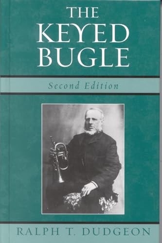 9780810851238: The Keyed Bugle