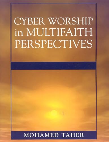 9780810852570: Cyber Worship in Multifaith Perspectives