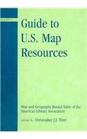 Stock image for Guide to U. S. Map Resources for sale by Better World Books