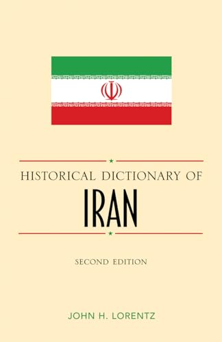 Stock image for Historical Dictionary of Iran (Historical Dictionaries of Asia, Oceania, and the Middle East) for sale by HPB-Red