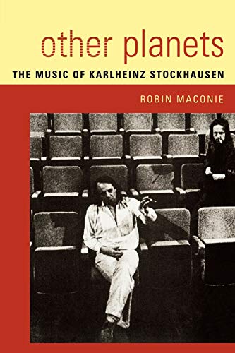 Stock image for Other Planets: The Music of Karlheinz Stockhausen for sale by HPB-Diamond
