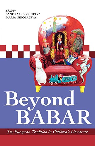 Imagen de archivo de Beyond Babar: The European Tradition in Children's Literature a la venta por ThriftBooks-Atlanta