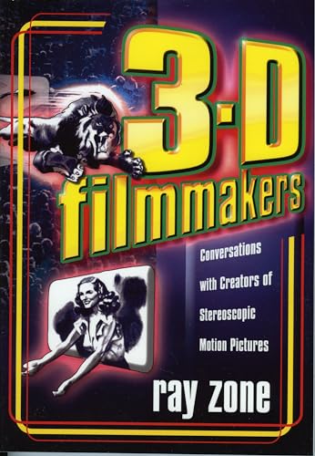 Stock image for 3-D Filmmakers: Conversations with Creators of Stereoscopic Motion Pictures (Volume 119) (The Scarecrow Filmmakers Series, 119) for sale by Avol's Books LLC