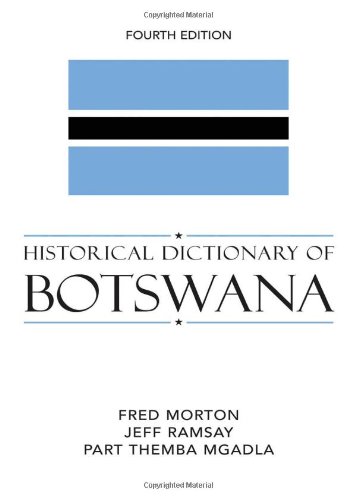 9780810854673: Historical Dictionary of Botswana (Historical Dictionaries of Africa)