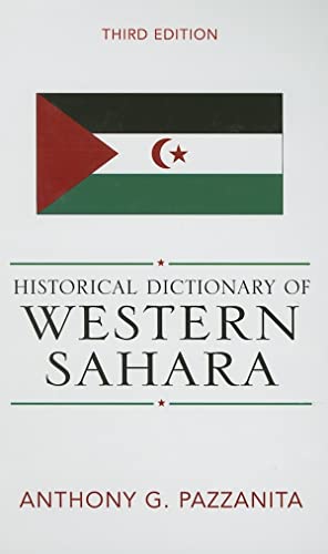 9780810855403: Historical Dictionary of Western Sahara: Volume 96 (Historical Dictionaries of Africa)