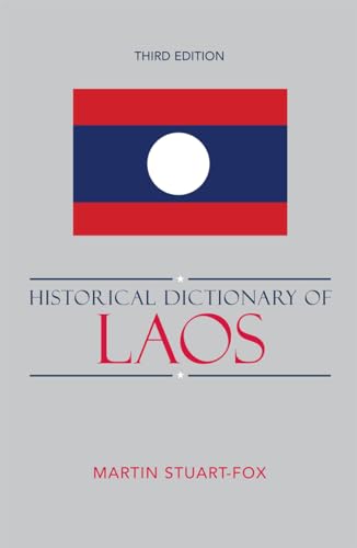 Imagen de archivo de Historical Dictionary of Laos (Historical Dictionaries of Asia, Oceania, and the Middle East) English a la venta por JERO BOOKS AND TEMPLET CO.