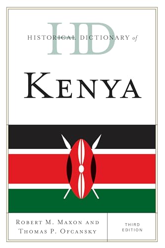 9780810856370: Historical Dictionary of Kenya (Historical Dictionaries of Africa)