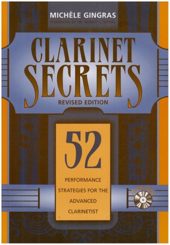 Beispielbild fr Clarinet Secrets: 52 Performance Strategies for the Advanced Clarinetist: book & cd zum Verkauf von Bopcap Books