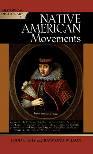 Beispielbild fr Historical Dictionary of Native American Movements zum Verkauf von Better World Books