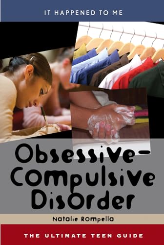 Beispielbild fr Obsessive-Compulsive Disorder : The Ultimate Teen Guide zum Verkauf von Better World Books