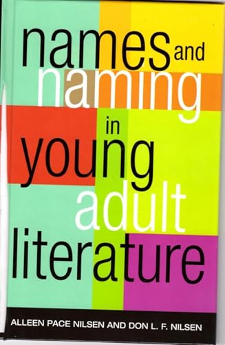 Imagen de archivo de Names and Naming in Young Adult Literature a la venta por Better World Books