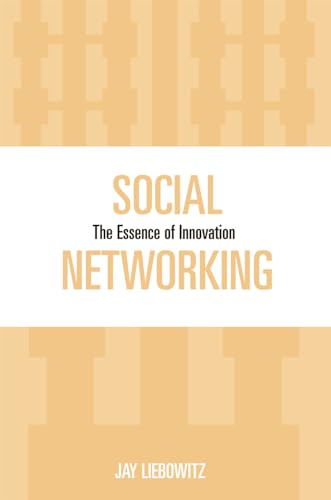 Stock image for Social Networking: The Essence of Innovation for sale by WorldofBooks