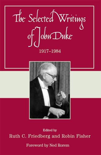 Stock image for The Selected Writings of John Duke: 1917-1984 for sale by HPB-Emerald