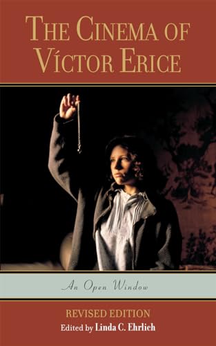 9780810858848: The Cinema of Vctor Erice: An Open Window