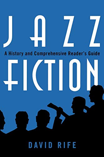9780810859074: Jazz Fiction: A History and Comprehensive Reader's Guide (Studies in Jazz): 55