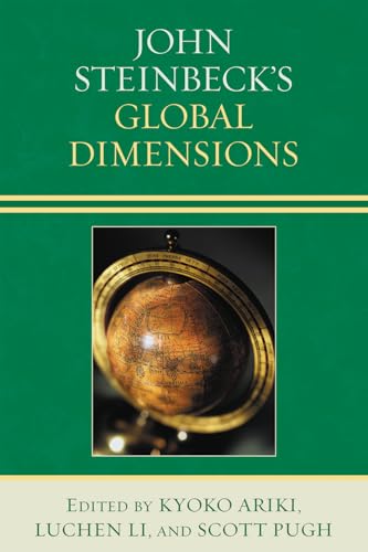 Beispielbild fr John Steinbeck's Global Dimensions zum Verkauf von Chiron Media