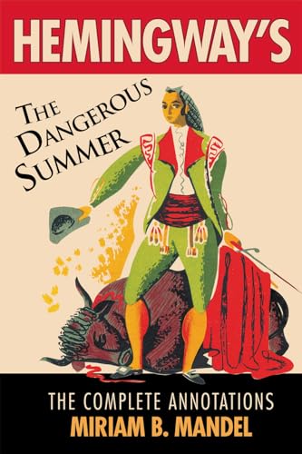 Imagen de archivo de Hemingway's The Dangerous Summer Format: Hardcover a la venta por INDOO