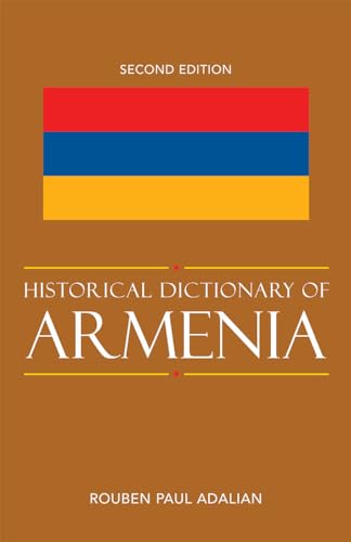 Historical Dictionary of Armenia