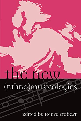 Beispielbild fr The New (Ethno)musicologies zum Verkauf von Chiron Media