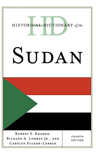 Stock image for Historical Dictionary of the Sudan (Historical Dictionaries of Africa) for sale by Ria Christie Collections