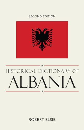 Stock image for Historical Dictionary of Albania Format: Hardcover for sale by INDOO