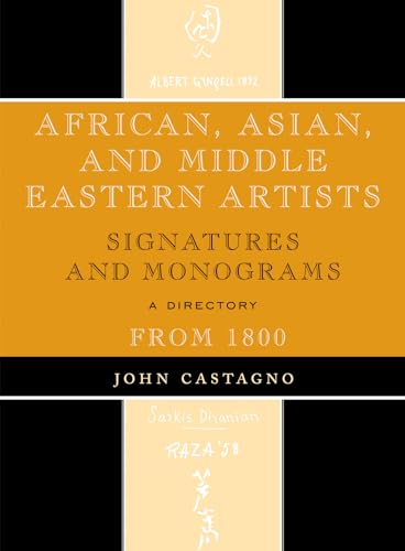 9780810863576: African, Asian and Middle Eastern Artists: Signatures and Monograms from 1800: A Directory