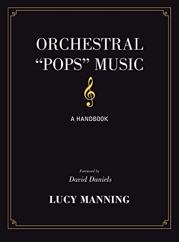 9780810863804: Orchestral Pops Music: A Handbook