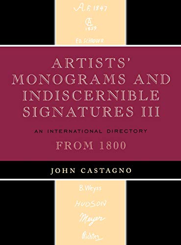 Stock image for Artists' Monograms and Indiscernible Signatures III Format: Hardcover for sale by INDOO