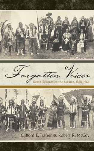 9780810866478: Forgotten Voices: Death Records of the Yakama, 1888-1964: 5