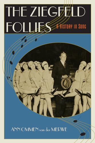 Stock image for The Ziegfeld Follies: A History in Song for sale by Chiron Media