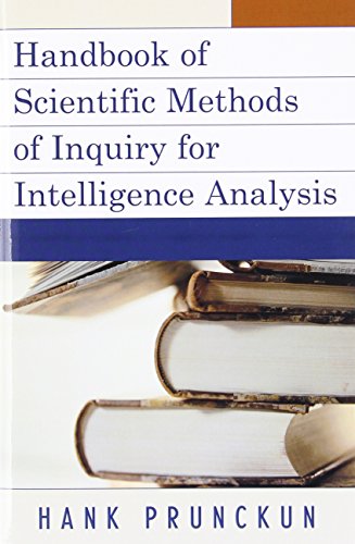 Imagen de archivo de Handbook of Scientific Methods of Inquiry for Intelligence Analysis (Security and Professional Intelligence Education Series) a la venta por HPB-Red