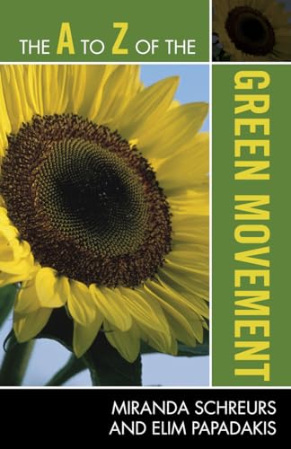 Beispielbild fr The A to Z of the Green Movement (Volume 91) (The A to Z Guide Series, 91) zum Verkauf von BooksRun