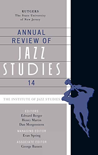 Beispielbild fr Annual Review of Jazz Studies 14 (Volume 14) zum Verkauf von Michael Lyons