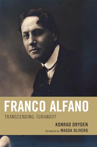 9780810869776: Franco Alfano: Transcending Turandot