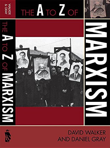 9780810870185: The A to Z of Marxism