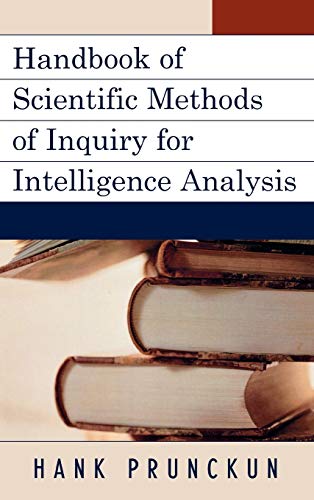 9780810871915: Handbook of Scientific Methods of Inquiry for Intelligence Analysis: 11 (Security and Professional Intelligence Education Series)