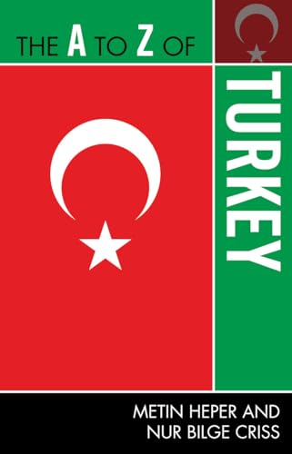 Stock image for The A to Z of Turkey (Volume 240) (The A to Z Guide Series, 240) for sale by Michael Lyons