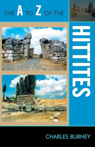 Stock image for The A to Z of the Hittites for sale by Chiron Media