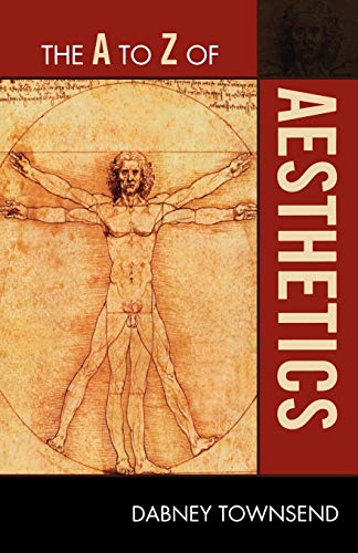 Imagen de archivo de The A to Z of Aesthetics Format: Paperback a la venta por INDOO