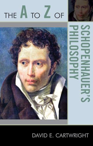 Stock image for The A to Z of Schopenhauer's Philosophy (The A to Z Guide Series) for sale by Chiron Media