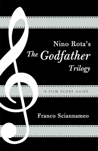 9780810877115: Nino Rota's The Godfather Trilogy: A Film Score Guide (Scarecrow Film Score Guides)