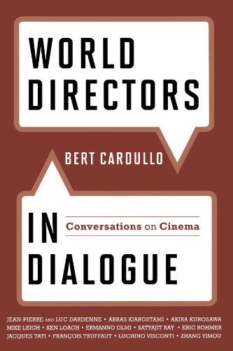 Stock image for World Directors in Dialogue: Conversations on Cinema for sale by Michael Lyons