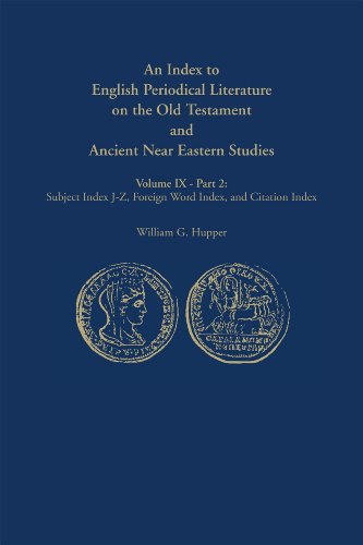 Stock image for An Index to English Periodical Literature on the Old Testament and Ancient Near Eastern Studies: Part 1: Author Index and Subject Index A-I / Part 2: . 9) (ATLA Bibliography Series, Volume 9) for sale by Michael Lyons
