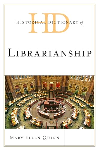 Stock image for Historical Dictionary of Librarianship for sale by Better World Books: West