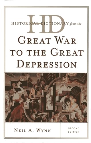 Stock image for Historical Dictionary from the Great War to the Great Depression for sale by ThriftBooks-Dallas