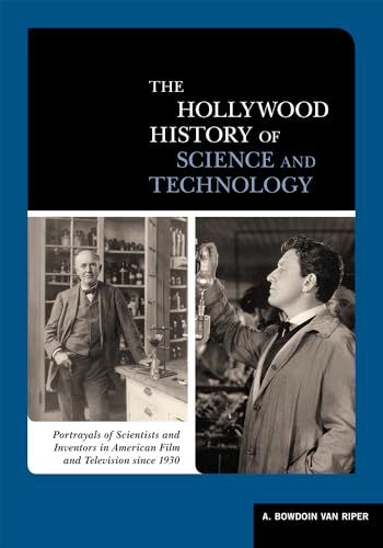 Stock image for A Biographical Encyclopedia of Scientists and Inventors in American Film and TV since 1930 for sale by Michael Lyons
