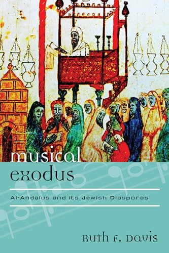 Stock image for MUSICAL EXODUS:AL ANDALUS & ITS JEWISH Format: Hardcover for sale by INDOO