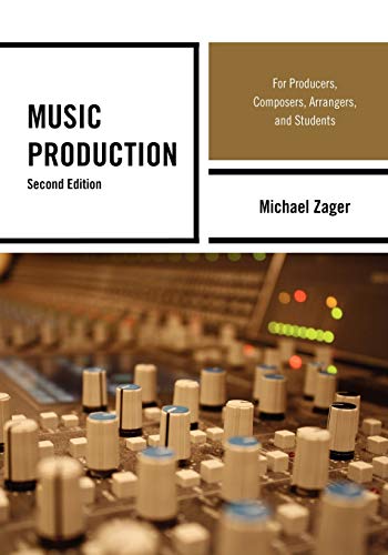 Beispielbild fr Music Production: For Producers, Composers, Arrangers, and Students zum Verkauf von BooksRun