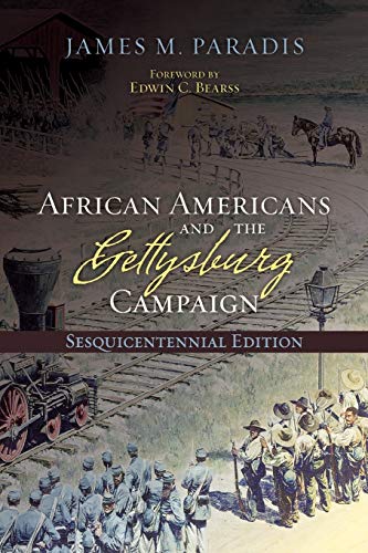 Stock image for African Americans and the Gettysburg Campaign for sale by Better World Books: West