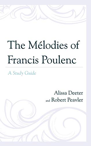 9780810884144: The Mlodies of Francis Poulenc: A Study Guide